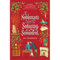 A Nobleman's Guide to Seducing a Scoundrel - Paperback