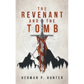 The Revenant and the Tomb - Paperback