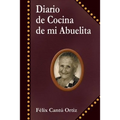 Diario de Cocina de Mi Abuelita - Paperback