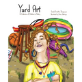 Yard Art: A Collection of Children's Poetry - Paperback