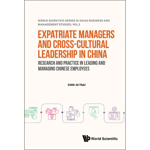 Expatriate Managers and Cross-Cultural Leadership in China - Hardcover