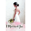 I Married Joe - Hardcover