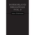 Horrorland Dreamwalk (Vol. 1) - Paperback