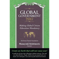 Global Government 2017: Making Global Citizen Education Mandatory - Paperback
