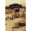 Moss Beach - Hardcover