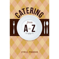 Catering from A to Z - Paperback