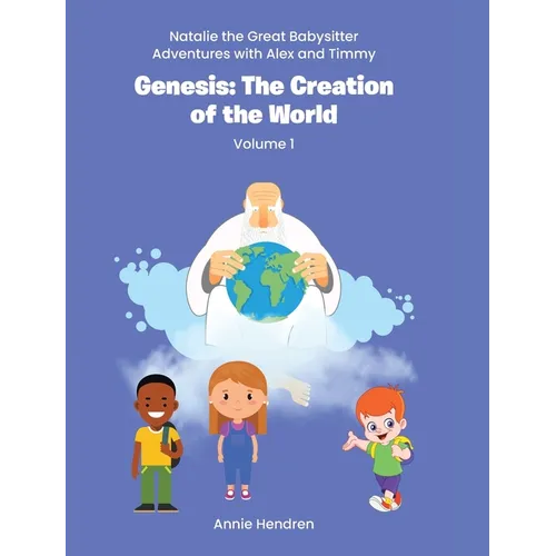 Genesis: The Creation of the World: Volume 1 - Hardcover