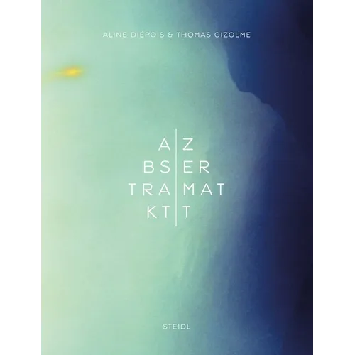 Aline Diépois & Thomas Gizolme: Abstrakt Zermatt - Hardcover