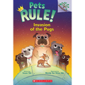 Invasion of the Pugs: A Branches Book (Pets Rule! #5) - Paperback