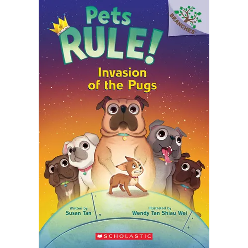 Invasion of the Pugs: A Branches Book (Pets Rule! #5) - Paperback