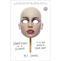 Confessions of a Sociopath: A Life Spent Hiding in Plain Sight - Paperback