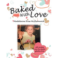 Baked with Love - Paperback