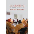 Learning Interreligiously: In the Text, in the World - Paperback