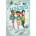 Adventures in Kindness: 52 Awesome Kid Adventures for Building a Better World - Paperback