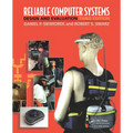 Reliable Computer Systems: Design and Evaluation, Third Edition - Paperback