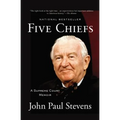 Five Chiefs: A Supreme Court Memoir - Paperback