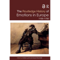 The Routledge History of Emotions in Europe: 1100-1700 - Paperback