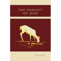 The Pursuit of God - Paperback