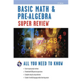 Basic Math & Pre-Algebra Super Review - Paperback
