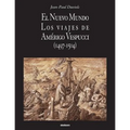 El Nuevo Mundo. Los viajes de Amerigo Vespucci (1497-1504) - Paperback