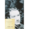 If It Die . . .: An Autobiography - Paperback