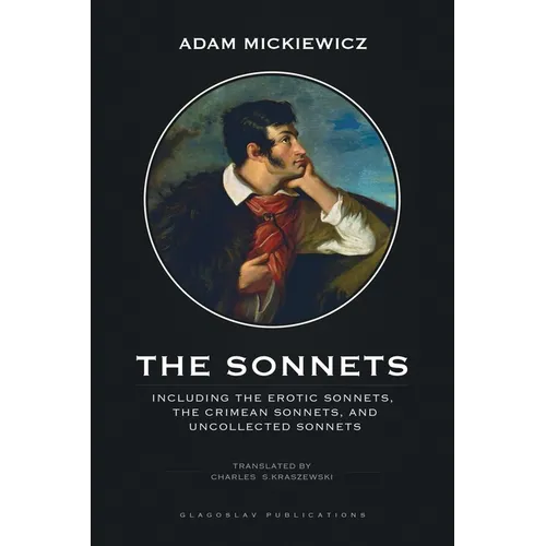 The Sonnets: Including The Erotic Sonnets, The Crimean Sonnets, and Uncollected Sonnets - Paperback