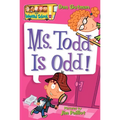 My Weird School #12: Ms. Todd Is Odd! - Paperback