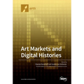 Art Markets and Digital Histories - Paperback