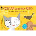 Oscar and the Bird: A Book about Electricity - Paperback