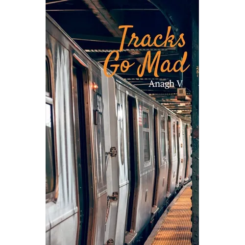 Tracks Go Mad - Paperback