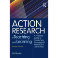 Action Research in Teaching and Learning: A Practical Guide to Conducting Pedagogical Research in Universities - Paperback