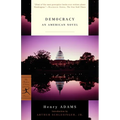 Democracy: An American Novel - Paperback