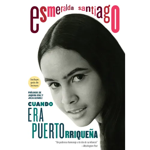 Cuando Era Puertorriqueña. 30 Aniversario / When I Was Puerto Rican. 30th Anniversary Edition - Paperback