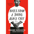 Notes from a Young Black Chef: A Memoir - Paperback