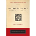 Living Presence (Revised): The Sufi Path to Mindfulness and the Essential Self - Paperback