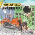 Demolition Dudes - Paperback