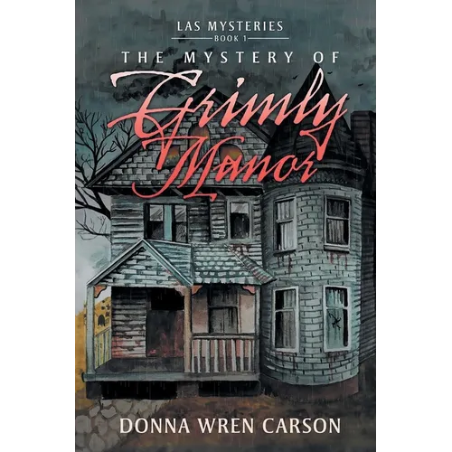 The Mystery of Grimly Manor - Paperback