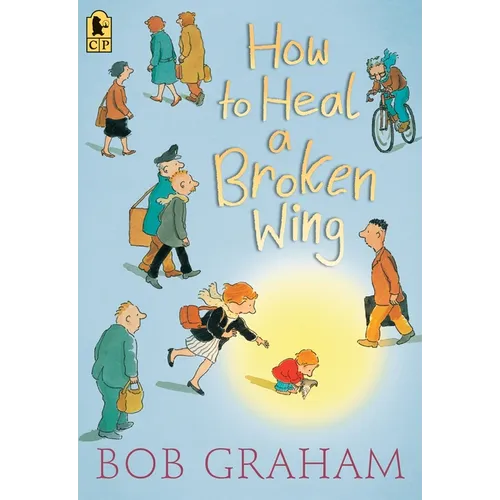How to Heal a Broken Wing - Paperback