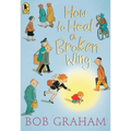 How to Heal a Broken Wing - Paperback