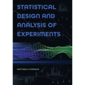 Statistical Design and Analysis of Experiments - Paperback