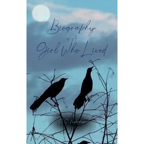 Biography of A Girl Who Lived - Paperback