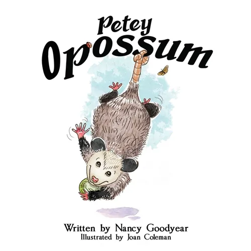 Petey Opossum - Paperback