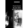 Frantz Fanon's 'Black Skin, White Masks': New Interdisciplinary Essays - Paperback