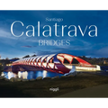 Santiago Calatrava: Bridges - Hardcover