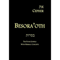 Eth Cepher - Besora'oth: The Four Gospels With Hebraic Concepts - Paperback