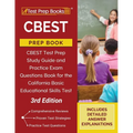 CBEST Prep Book: Study Guide and Practice Exam Questions for the California Basic Educational Skills Test [3rd Edition] - Paperback