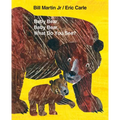Baby Bear, Baby Bear, What Do You See? Big Book: Classic Big Book - Paperback