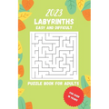 2023 labyrinths: Puzzle book for adults - Paperback