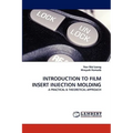 Introduction to Film Insert Injection Molding - Paperback