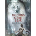 Touching Spirit Bear - Hardcover